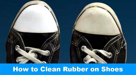 cleaning rubber shoes